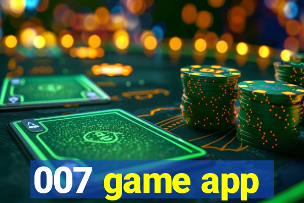 007 game app